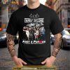 God First Family Second Then Fast And Furious 2001 2023 Signatures Shirt