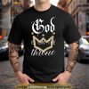 God Is On The Throne Christian T Shirt