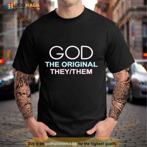 God The They Them Shirt 3