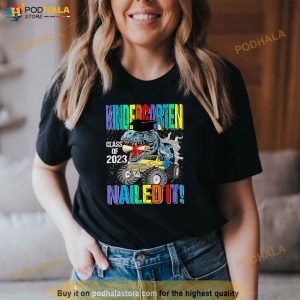 Graduation Kindergarten Class Of 2023 Nailed It Dinosaur Shirt 3