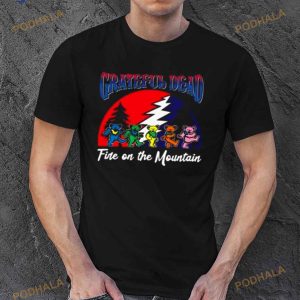 Grateful Dead Fire On The Mountain 2023 Shirt