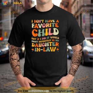 Groovy But My Daughter In Law Is My Favorite Child Father In Law Shirt 3