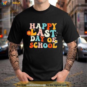 Groovy Happy Last Day Of School Teacher End Of School Year T Shirt 2