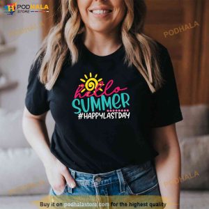 Happy Last Day Of School S Hello Summer Teacher Student Shirt 3