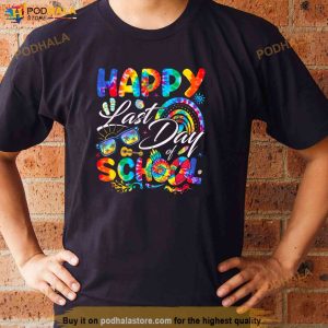 Happy Last Day Of School Shirt End Of Year Teacher Student Shirt 3