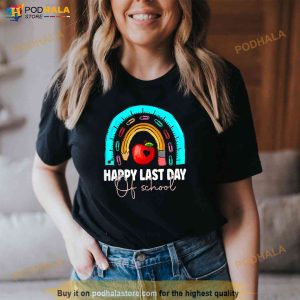 Happy Last Day Of School Shirt Teacher Student Graduation Gift Shirt 2