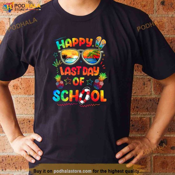 Happy Last Day of School Shirt Teachers End of Year Students Shirt