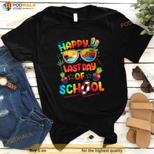 Happy Last Day Of School Shirt Teachers End Of Year Students Shirt 3