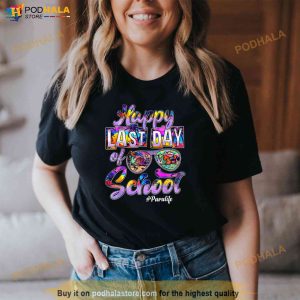 Happy Last Day Of School Sunglasses Tie Dye Para Life Shirt