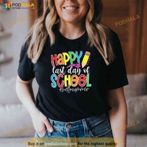Happy Last Day Of School Teacher Kids Graduation Last Day Shirt