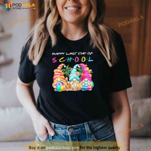 Happy Last Day Of School Teacher Student Graduation Gnomes Funny Shirt