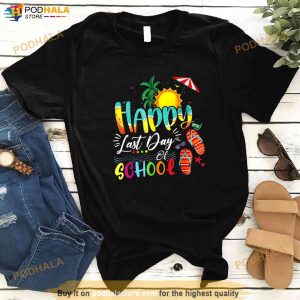 Happy Last Day Of School Teacher Student Graduation Summer Shirt 3