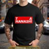 Hiroshi tanahashi Shirt
