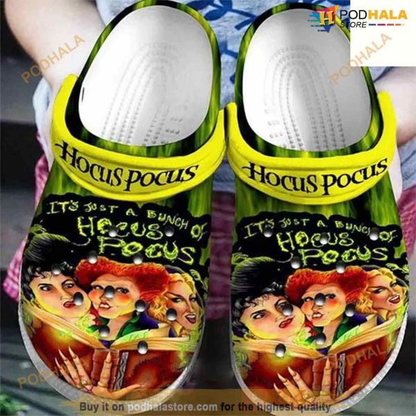 Hocus Pocus Sanderson Sisters It’s Just A Bunch Of Hocus Pocus Crocband Clog Crocs Clog Gifts