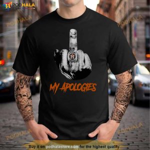 Houston Astros My Apologies Middle Finger T Shirt