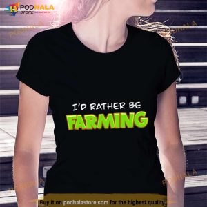 I'd Rather Be Farming Summer Heights High Shirt 3