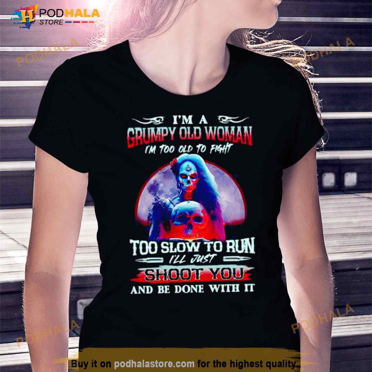 I’m A Grumpy Old Woman I’m Too Old To Fight Too Slow To Run Shirt I’m A Grumpy Old Woman I’m Too Old To Fight Too Slow To Run Shirt