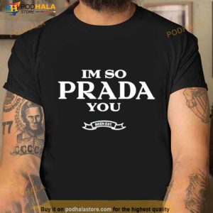 I'm So Proud Of You Shirt 2
