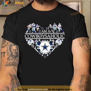 I am a Cowboysaholic heart Dallas Cowboys Shirt