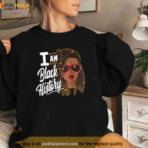 I Am Black History Locs Girl Locd African Women Juneteenth Shirt 2