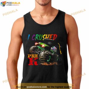 I Crushed Pre K Graduation Truck Lover Shirt