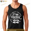 I Don’t Know About You But I’m Feeling Twenty 22 T Shirt