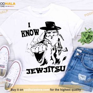 I Know Jew Jitsu Unisex White Shirt