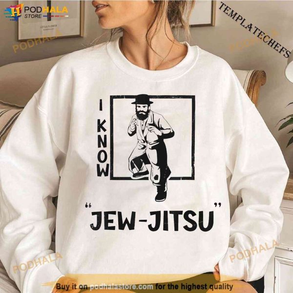 I Know Jew Jitsu Shirt, That Go Hard Gifts For Him