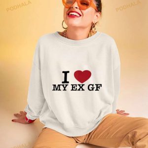I Love My Ex Gf Shirt 3