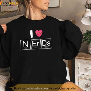 I Love Nerds Periodic Table Shirt 2