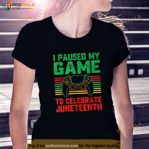 I Paused My Game To Celebrate Juneteenth Gamer 1865 Men Boys Shirt 2