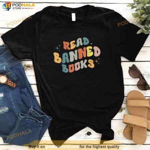 I Read Banned Books I Read Banned Reader Books Lovers Shirt 2