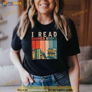 I Read Banned Books Reader Bookworm Shirt 3