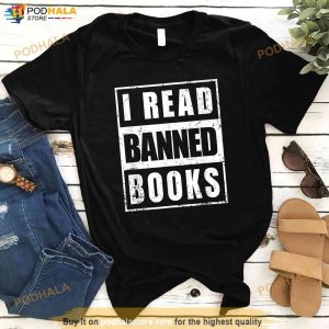 I Read Banned Books Shirt 3