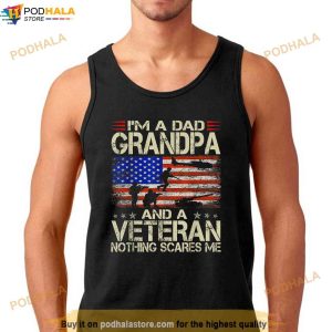 Im A Dad Grandpa And Veteran Fathers Day Papa Grandpa Gifts Shirt 2