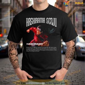 Immotal Warrior Hashirama Senju Naruto Shippuden Shirt
