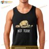 Imperial Walker Not Today Shirt