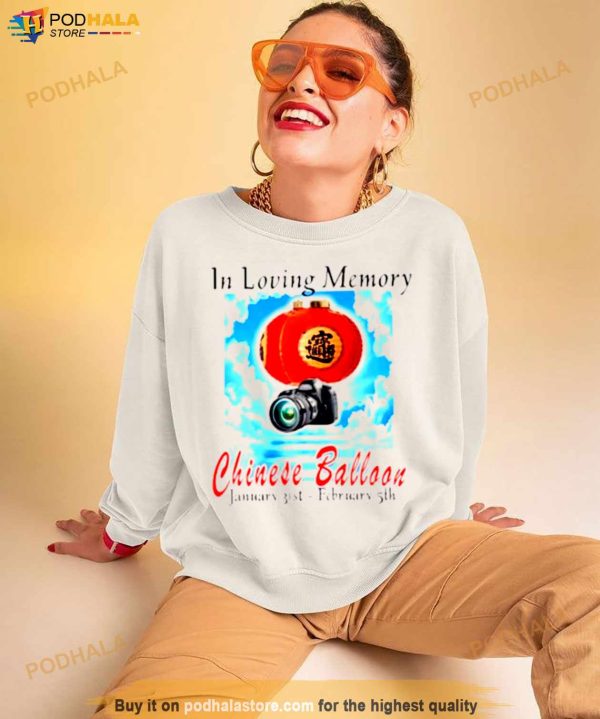 In Loving Memory Chinese Balloon Shirt