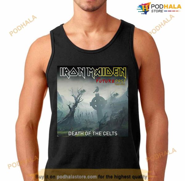 Iron Maiden Death Of The Celts The Future Past Tour 2023 Shirt