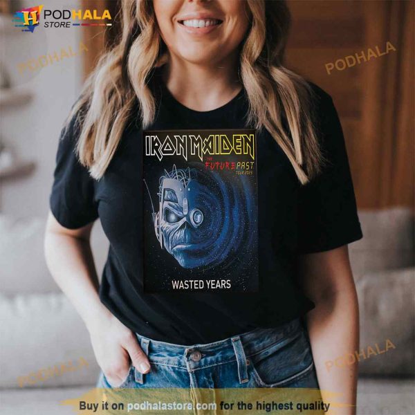 Iron Maiden Wasted Years The Future Past Tour 2023 Home Decor Poster Shirt