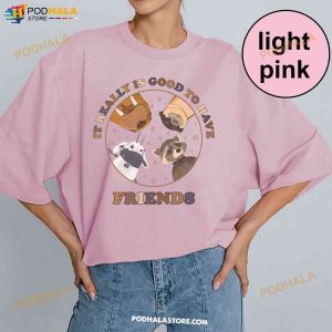 It Really Is Good To Have Friends Shirt Rocket Lylla Floor Teefs Characters Tee 2