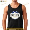 Its Not A Dad Bod Its A Father Figure Vintage Fathers Day Shirt