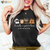 It's really good to have friends Shirt, Marvel Rocket Raccoon Tee