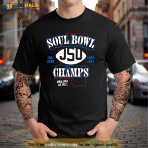 Jackson State Soul Bowl Champs Shirt 3