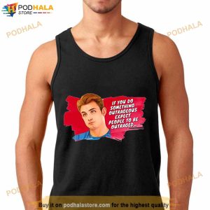 James Kennedy If You Do Something Outrageous Vanderpump Shirt