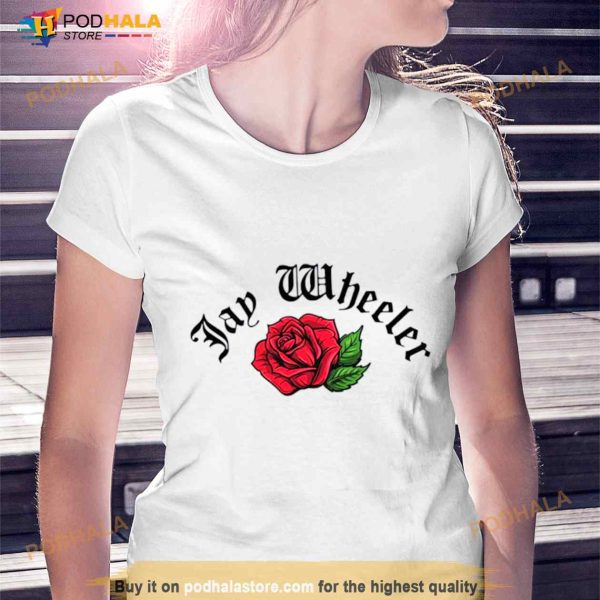 Jay Wheeler Merch Old English Rose 2023 Shirt