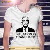 Jerome Powell Inflation is Transitory Shirt