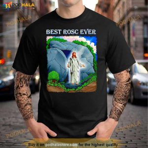 Jesus Best Rosc Ever T Shirt 3