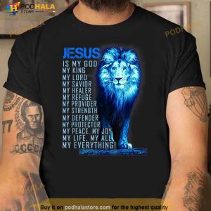Jesus Is My God King My Lord My Savior Blue Lion Christian T Shirt 3