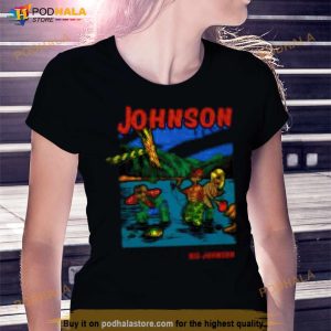 Johnson Flys You’ll Get More Nibbles When You Whip Out Your Big Johnson Shirt